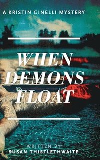 bokomslag When Demons Float