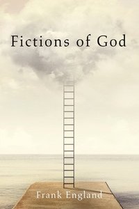 bokomslag Fictions of God