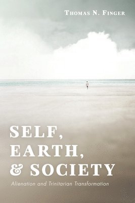 bokomslag Self, Earth, and Society