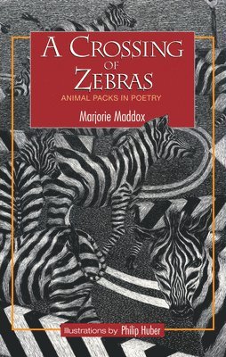 Marjorie Maddox - Crossing of Zebras, Inbunden