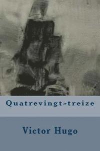 bokomslag Quatrevingt-treize