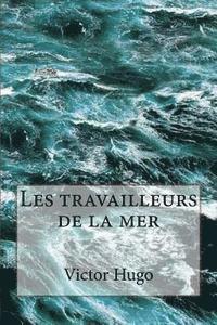 bokomslag Les travailleurs de la mer