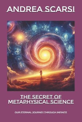 Secret of Metaphysical Science