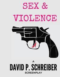 bokomslag Sex and Violence