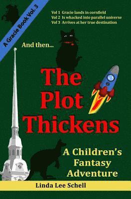 Linda Lee Schell - The Plot Thickens, Häftad