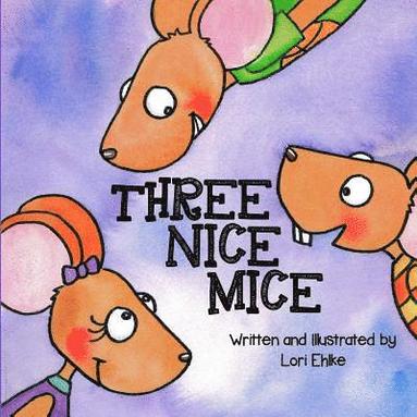 bokomslag Three Nice Mice