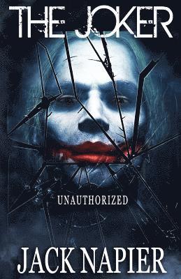 Jack Napier - The Joker: Unauthorized, Häftad