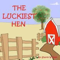 bokomslag The Luckiest Hen