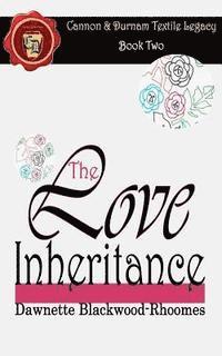 bokomslag The Love Inheritance
