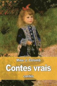 Contes vrais 1