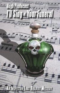 bokomslag I'll Sing at Your Funeral