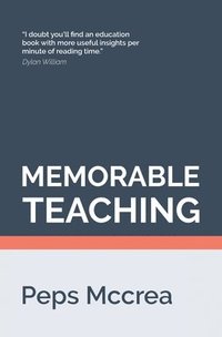 bokomslag Memorable Teaching