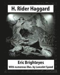 bokomslag Eric Brighteyes (1891), by H. Rider Haggard and Lancelot Speed (1860?1931): Eric Brighteyes. With numerous illus. by Lancelot Speed