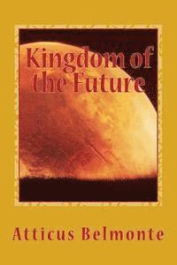 Kingdom of the Future 1