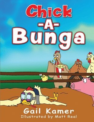 bokomslag Chick-a-Bunga