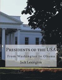 bokomslag Presidents of the USA: From Washington to Obama