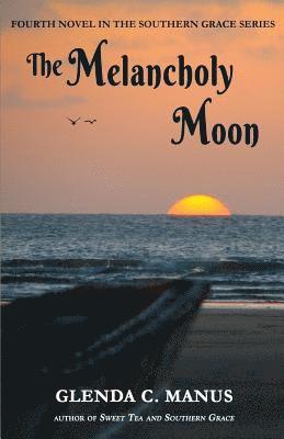 The Melancholy Moon 1