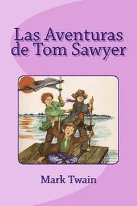 Edinson Saguez - Las Aventuras de Tom Sawyer, Häftad