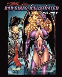 Kirk Lindo - Kirk Lindo's BAD GIRLS ILLUSTRATED V2, Häftad
