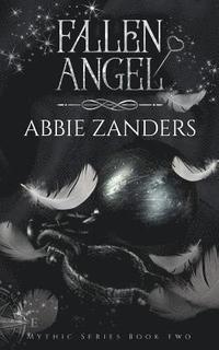 bokomslag Fallen Angel: Mythic Series, Book Two