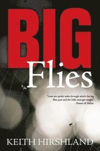 Keith Hirshland - Big Flies, Häftad