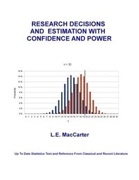 bokomslag Research Decisions and Estimation With Confidence and Power