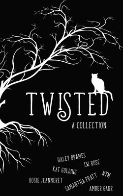 Twisted: A Collection 1