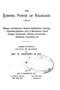 bokomslag The Earning Power of Railroads