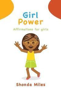 bokomslag Girl Power: Affirmations for girls