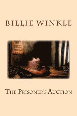 The Prisoner's Auction 1