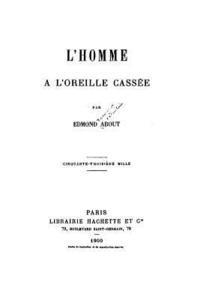 L'homme a l'oreille cassée