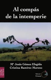 bokomslag Al compas de la intemperie