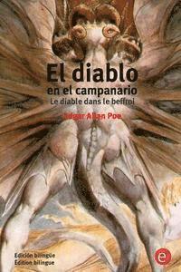 bokomslag El diablo en el campanario/Le diable dans le beffroi: Edición bilingüe/Édition bilingue