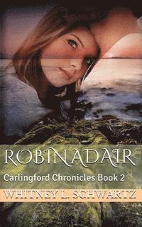 bokomslag Robin Adair: Carlingford Chronicles Book 2