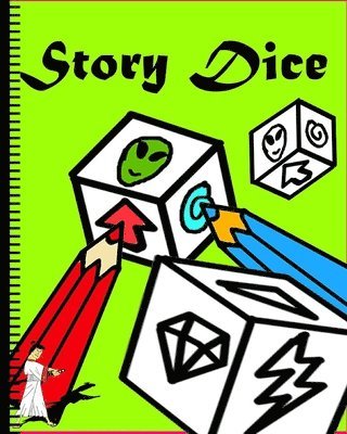 Dustman Galaxy - Story Dice: Color Me Fun And Let's Cut Paper or Tear Up This Book to Make Your Own Story Game(Dice Game For Kids), (120 Pictures,20 Dices), Häftad