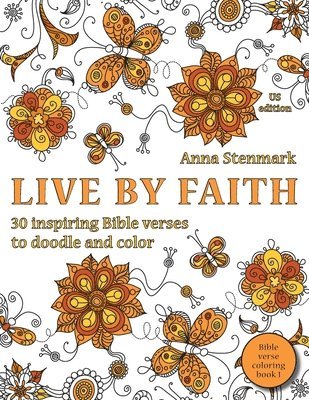 bokomslag Live by faith
