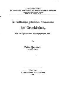 bokomslag Die einstämmigen männlichen Personennamen des griechischen