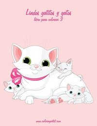 bokomslag Lindos gatitos y gatos libro para colorear 3
