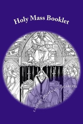 Holy Mass Booklet: The Litugy of St. Gregory the Great 1