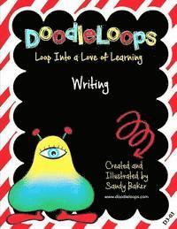 bokomslag DoodleLoops Writing: Loop Into a Love of Learning (Book 3)