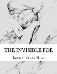 bokomslag The Invisible Foe