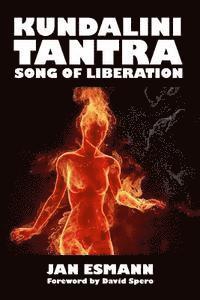 bokomslag Kundalini Tantra: Song of Liberation