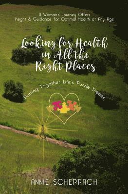 Looking for Health in All the Right Places 1