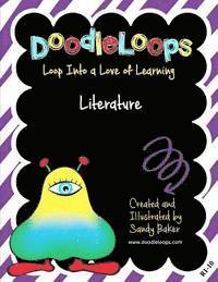 Sandy Baker - DoodleLoops Literature: Loop Into a Love of Learning (Book 10), Häftad