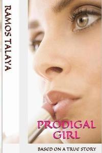 bokomslag Prodigal Girl