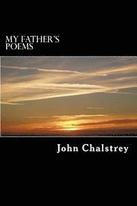 bokomslag My Father's Poems: "Wayside Chimes and Wayward Thoughts"