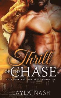 Layla Nash - Thrill of the Chase, Häftad