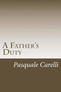 A Father's Duty 1