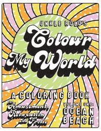 bokomslag Colour My World: Volume 1: Ocean Beach