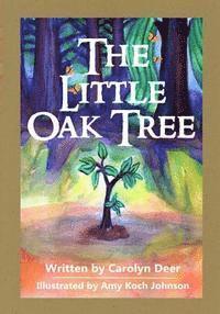 The Little Oak Tree 1